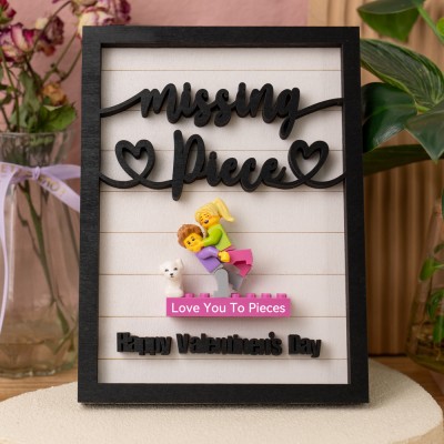 My Missing Piece Custom Couple Figures Frame For Valentine's Day Gift
